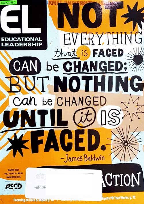 Educational Leadership, vol. 78_ no.6_ March 2021